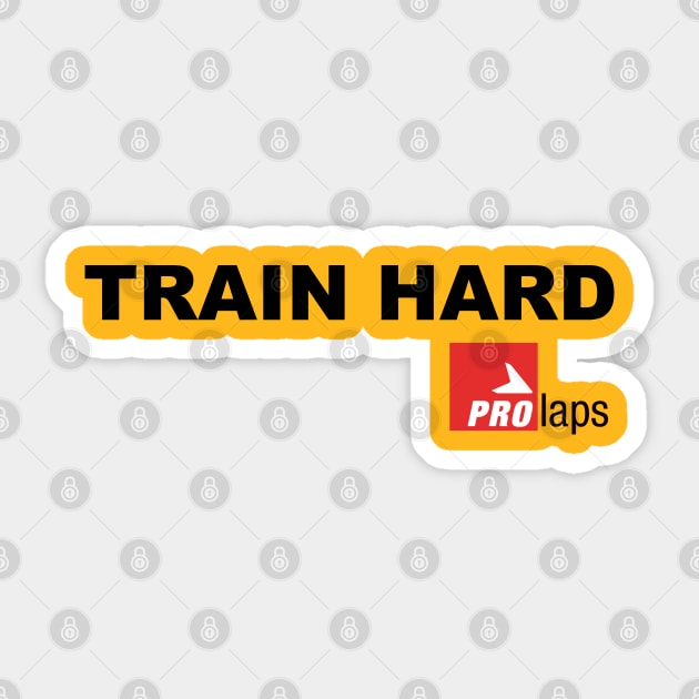 Train Hard: ProLaps Sticker by sketchfiles